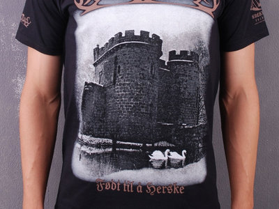 Født til å Herske Fortress & Swans T-Shirt main photo