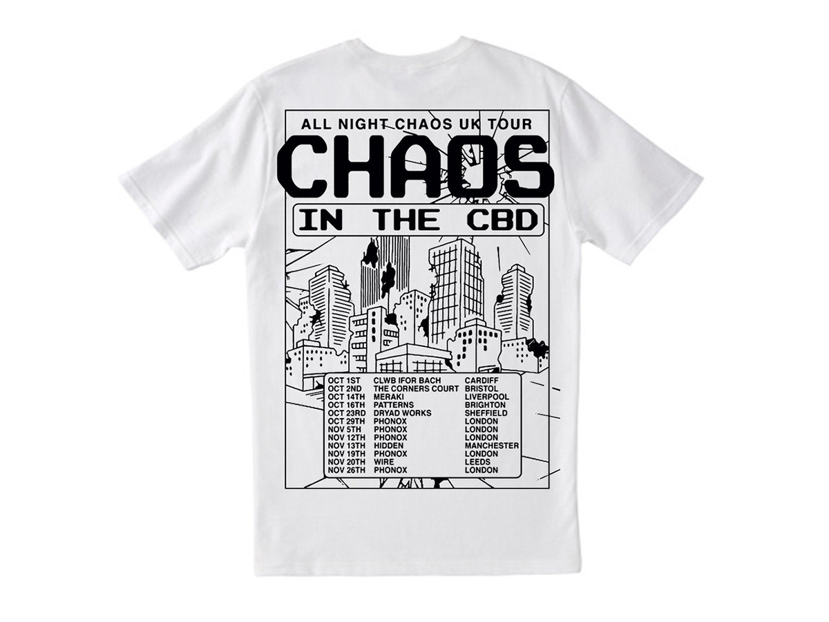 All Night Chaos Tour T-Shirt | Chaos In The CBD