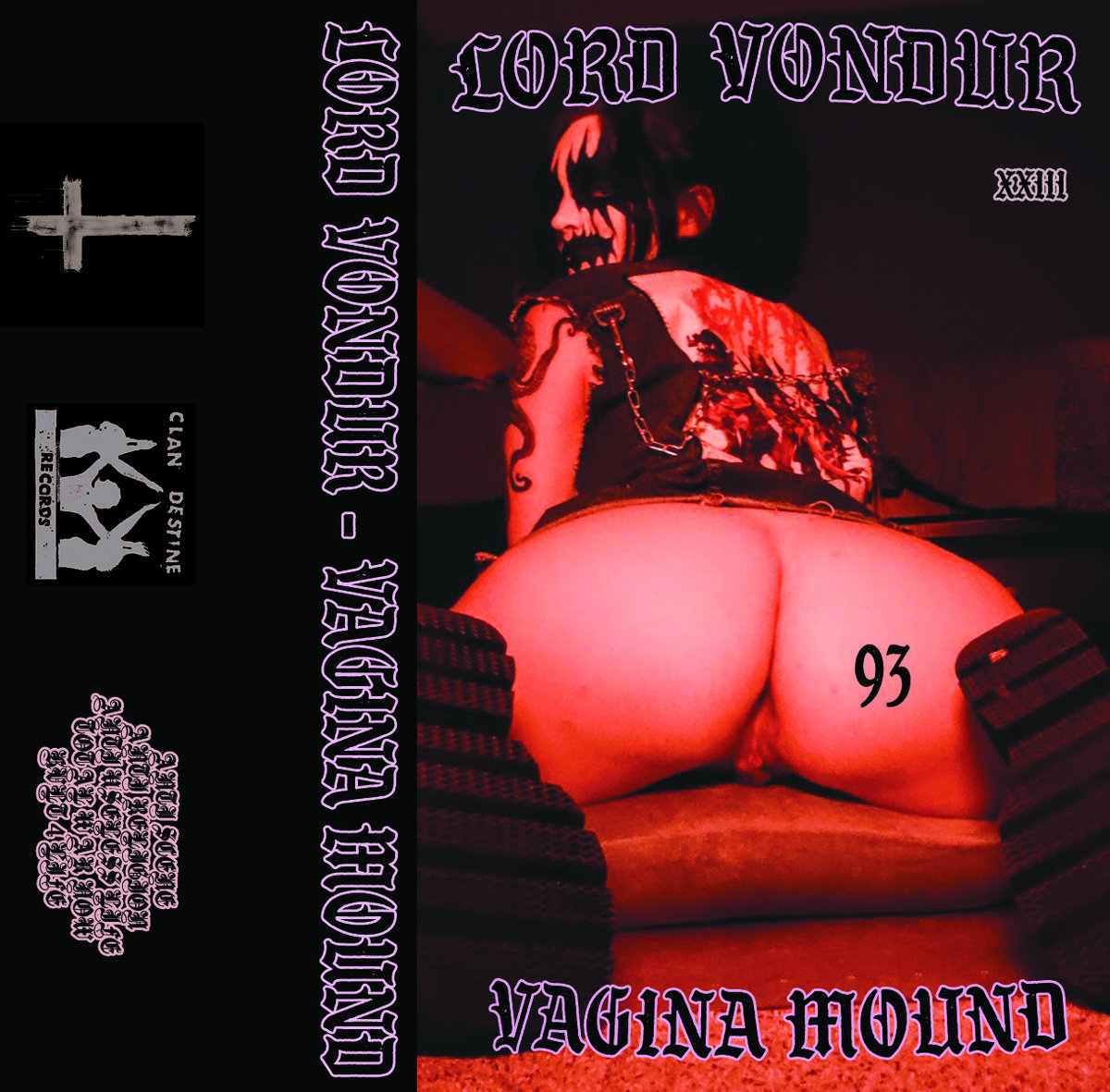 LORD VONDUR - VAGINAL MOUND CS | Clan Destine Records