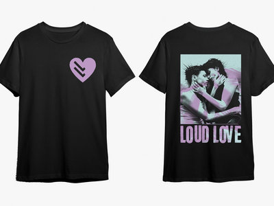 Release Shirt Loud Love II main photo
