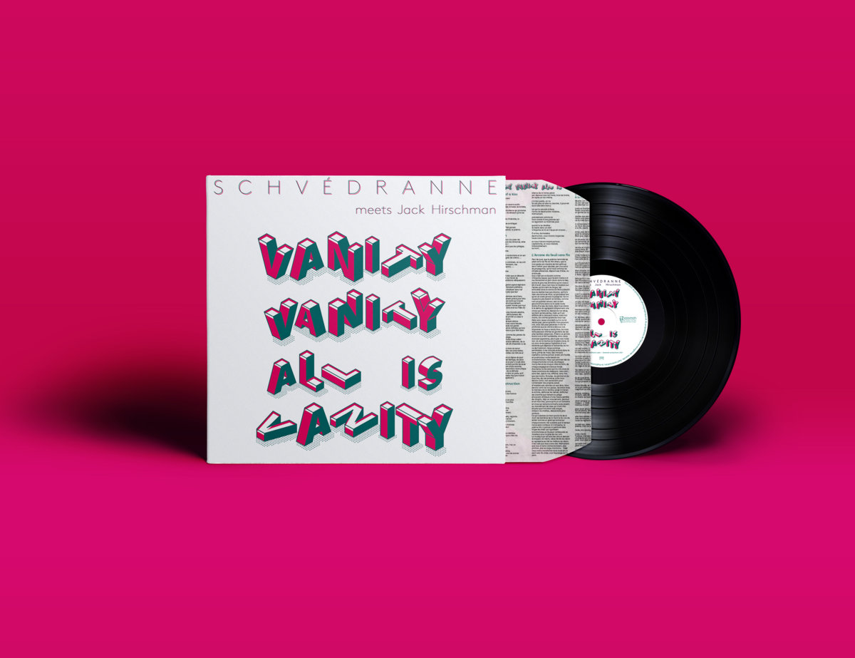 Vanity Vanity All Is Vanity Schvédranne, Jack Hirschman Jarring Effects