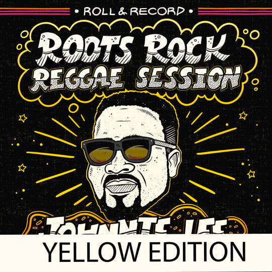 ROOTS ROCK REGGAE SESSION | Johnnie Lee / Ranking Joe - (Roll