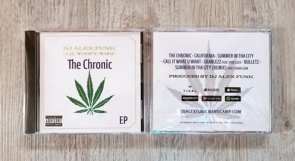 The Chronic EP | DJ Alex Funk & Lil Woofy Woof | DJ Alex Funk