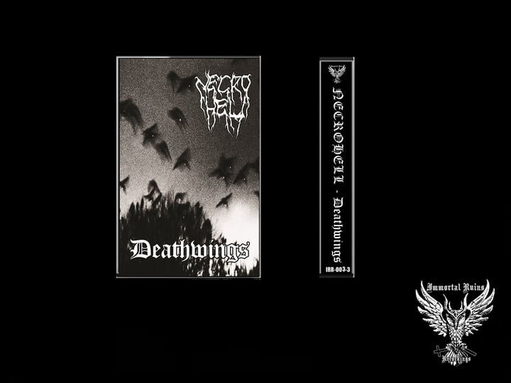Deathwings | NECROHELL | Immortal Ruins Recordings