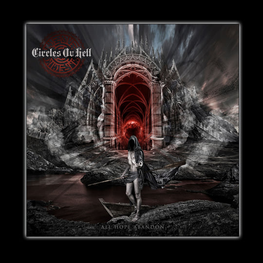 All Hope Abandon | Circles Ov Hell