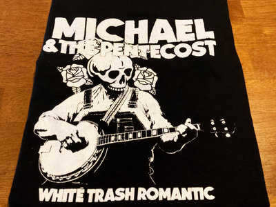 White Trash Romantic (T-Shirt) main photo
