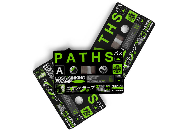 Lost in Sinking Swamp | P A T H S パス | NO PROBLEMA TAPES
