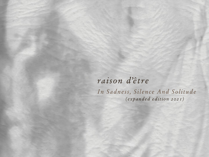 In Sadness, Silence And Solitude (expanded edition 2021
