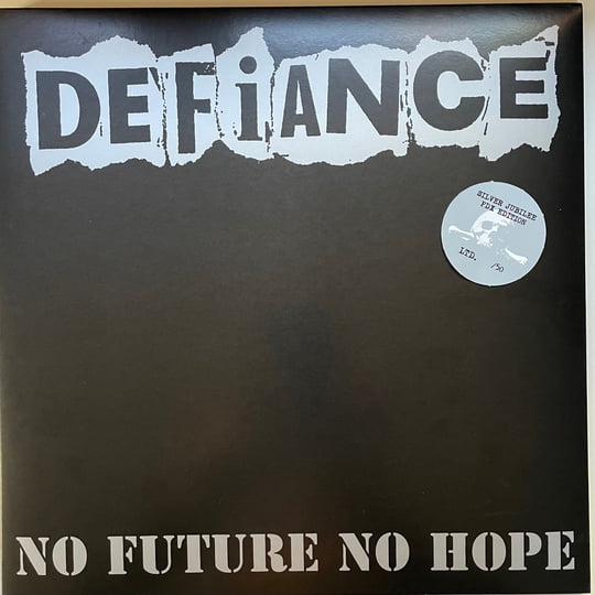 No Future No Hope | DEFIANCE