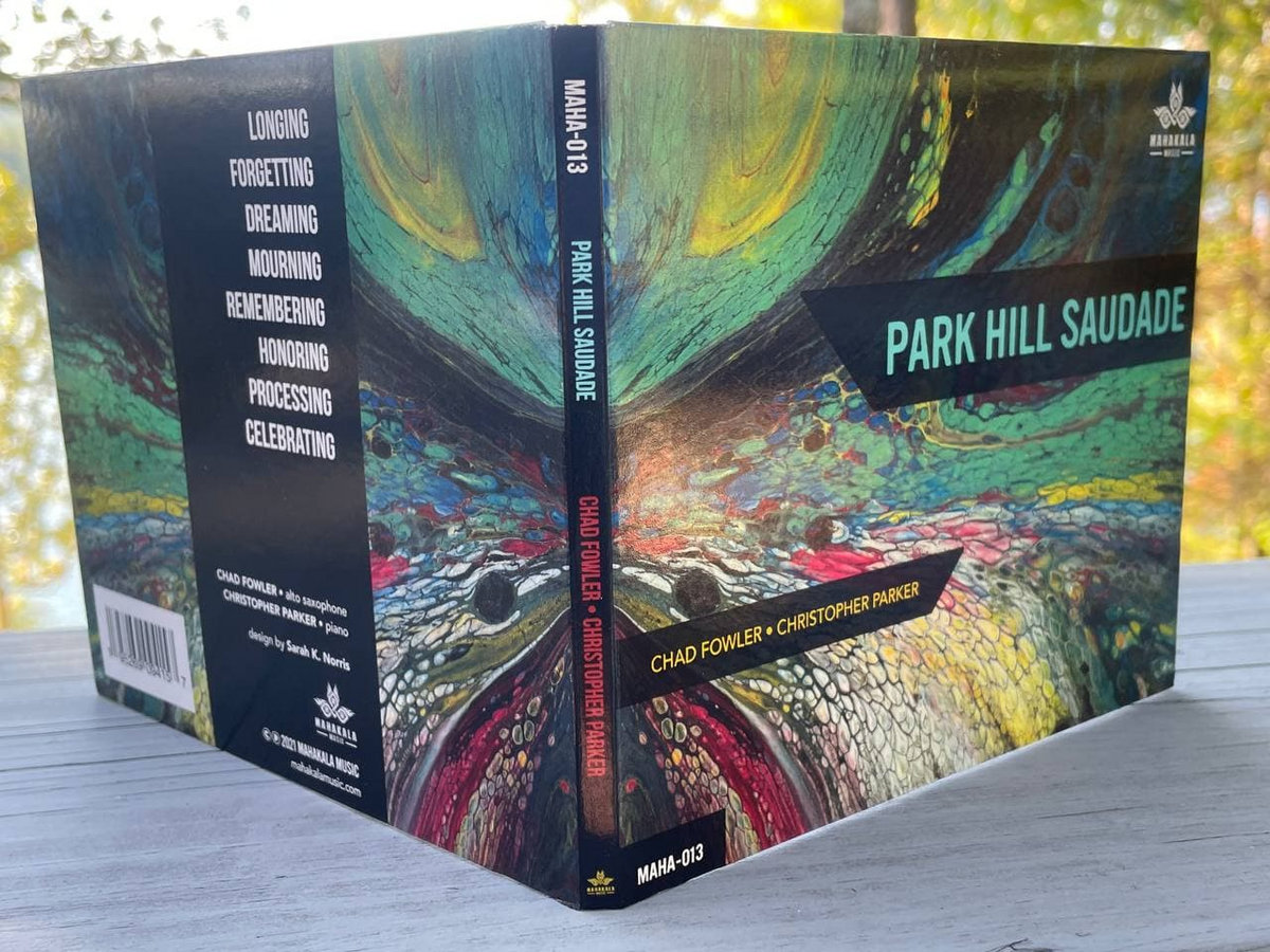 Honoring | Chad Fowler, Christopher Parker | Mahakala Music