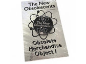The New Obsolescents - Obsolete Merchandise Object 1 photo 