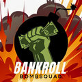Bankroll Bombsquad image