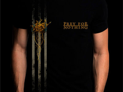 Prey For Nothing Crew T main photo