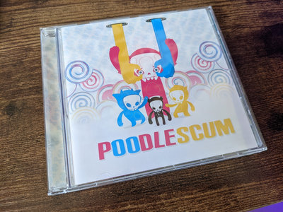 Poodle Scum VA (2010) CD - PAY AS YOU FEEL main photo