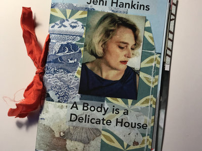 Deluxe Booklet for A Body Is A Delicate House with Digital Download of the CD main photo