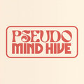Pseudo Mind Hive — Photo