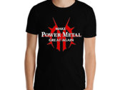 'MAKE POWER METAL GREAT AGAIN'  Unisex T-Shirt (GEN 2) photo 