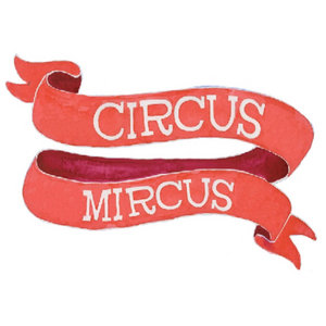 Circus Mircus