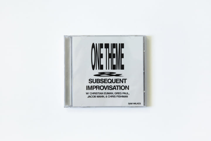 One Theme & Subsequent Improvisation | Sam Wilkes