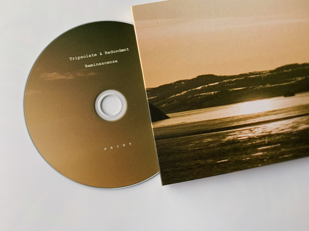 Reminescenze | Tripsolate & Redundænt | Faint