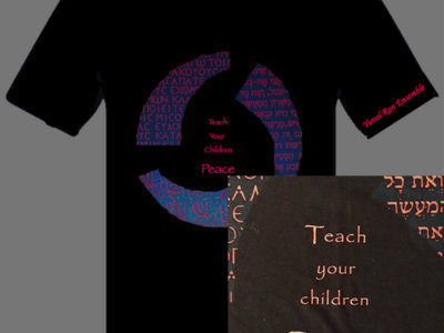 "Teach Your Children Peace" T-Shirt main photo