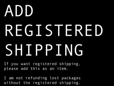 ADD REGISTERED SHIPPING - read for further instructions main photo