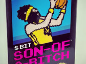8-Bit Son-of-a-Bitch - NES Video Game photo 