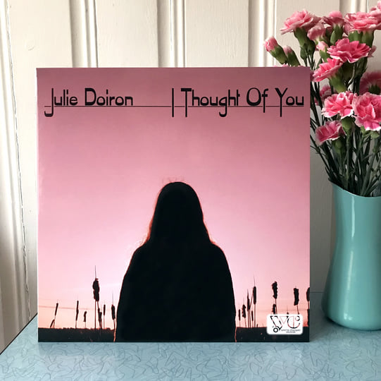 I Thought Of You | Julie Doiron