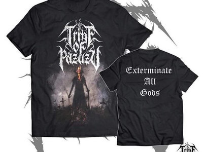 Heretical Uprising / Exterminate All Gods shirt main photo