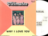 Why I Love You - The Ultimates - Cocaine White Promo (Pre-Order 11/26 LTD to 250) photo 