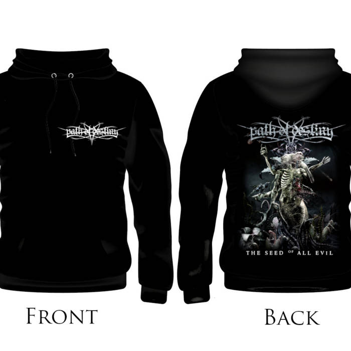 Hoodie "The Seed of All Evil"