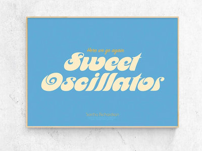 'Sweet Oscillator" Limited Edition letterpress print (Blue) main photo