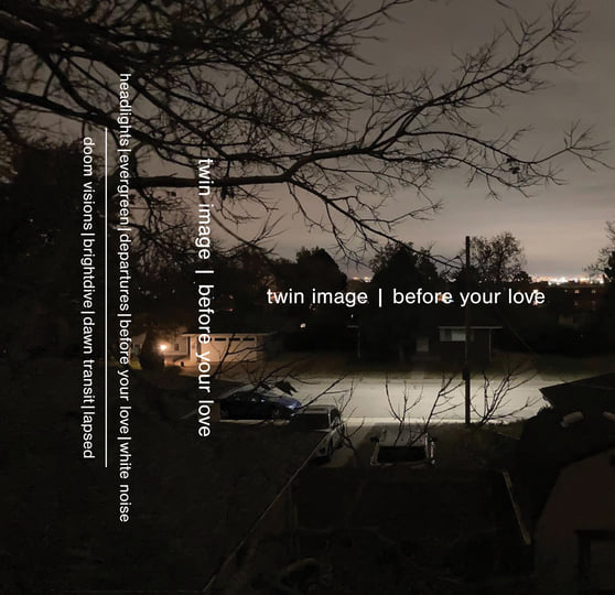 Before your love | Twin Image
