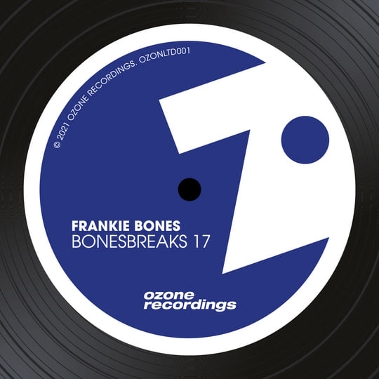 Frankie Bones - Bonesbreaks Volume 17 | Ozone Recordings