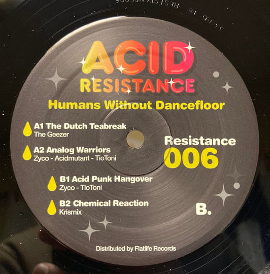Acid Resistance 006 - Humans Without Dancefloor (Acid Techno