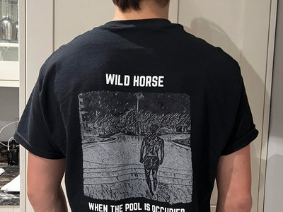 Wild Horse "When The Pool Is Occupied" Black T-Shirt main photo