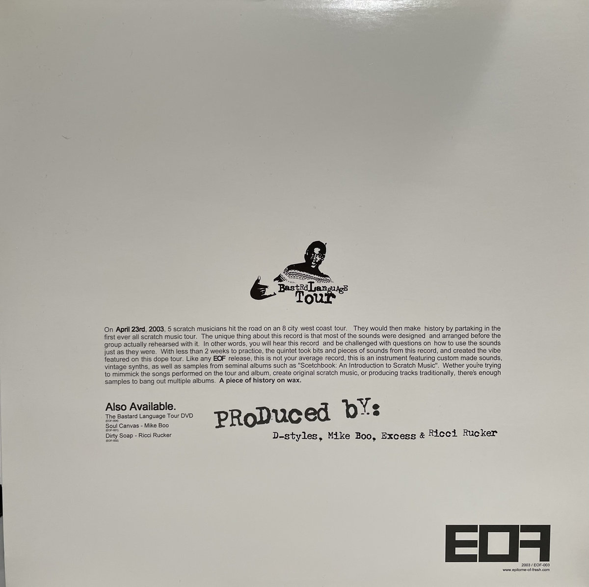 Bastard Language Tour Vinyl DSTYLES