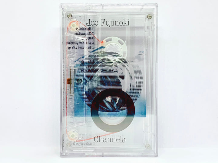 Channels | Joe Fujinoki | Beatless Tapes