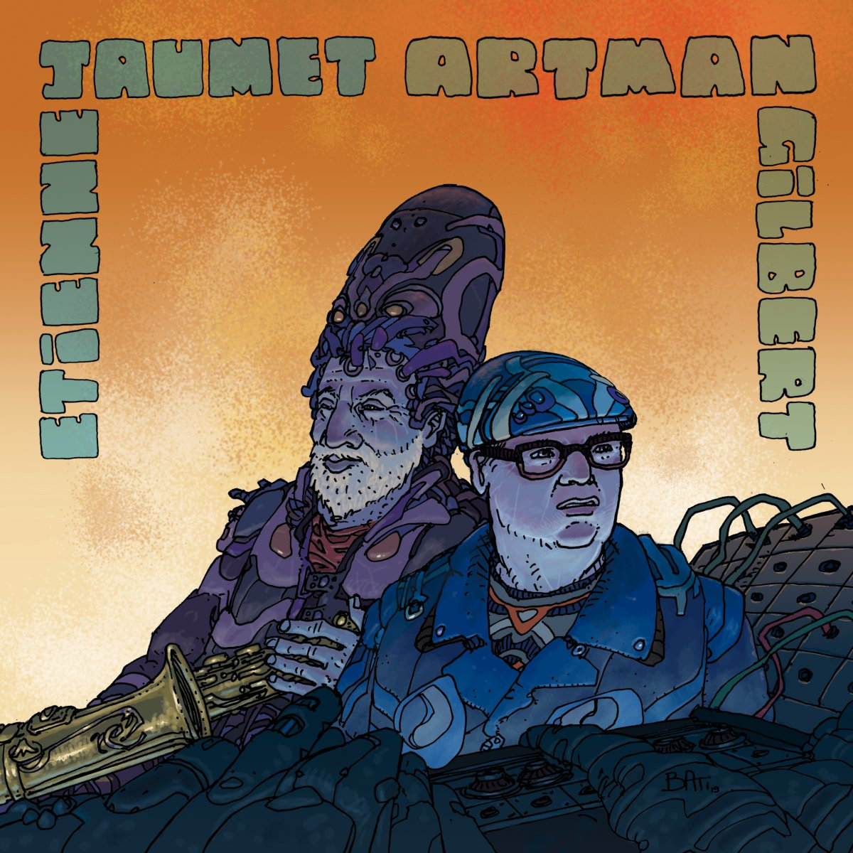 Gilbert Artman . Etienne Jaumet | Gilbert Artman - Etienne Jaumet