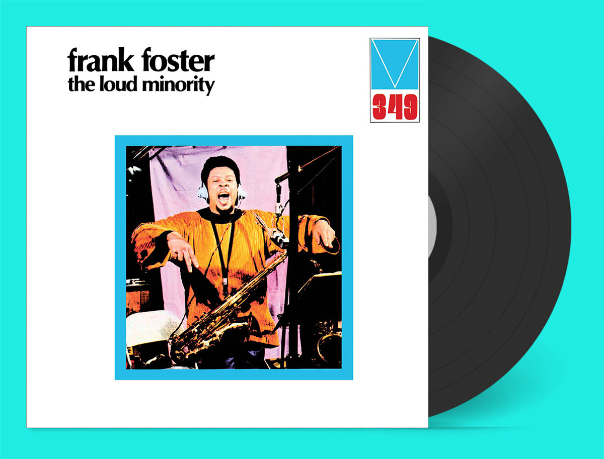 米盤 FRANK FOSTER / THE LOUD MINORITY LP Frank Foster - The Loud Minority LP - Special Gatefold