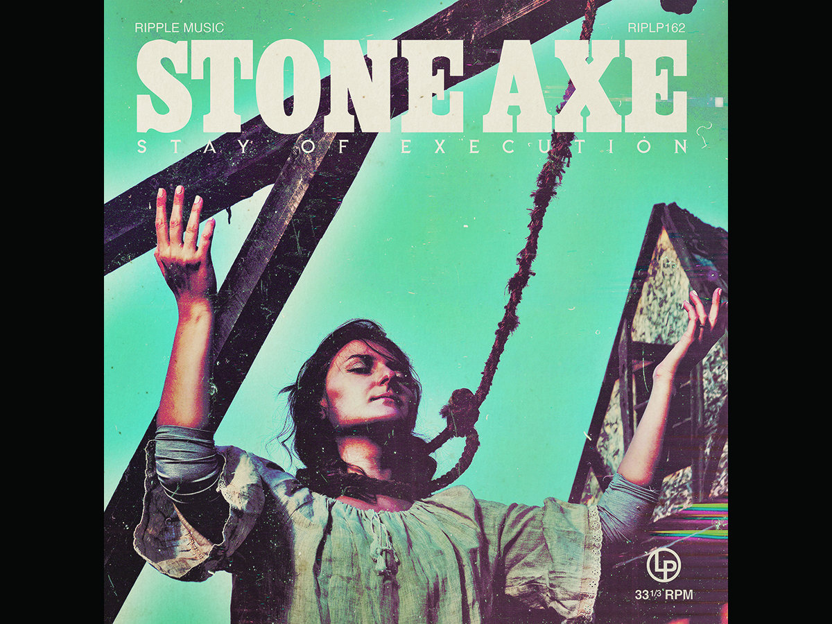 Stone Axe - Stay of Execution Limited Digipak CD