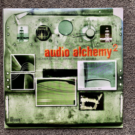Audio Alchemy 2 (Directions In Sound Manipulation) | Various