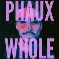 Phaux Whole image