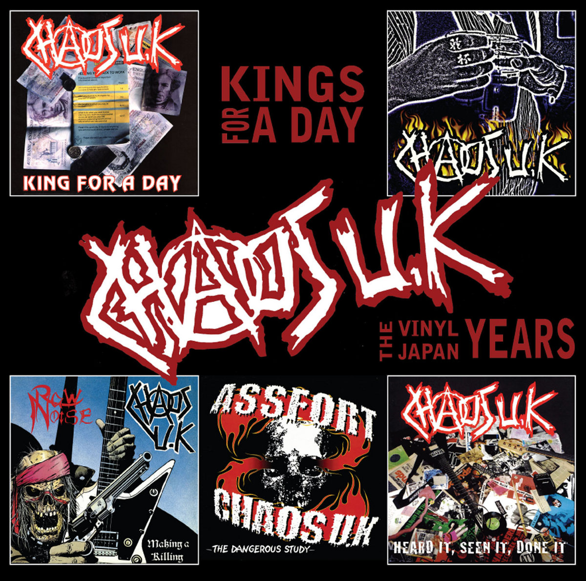 Chaos UK - Kings For A Day / The Vnl Japan Years | Emergency