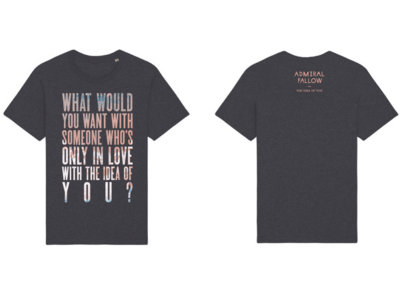 The Idea Of You – Lyric T-Shirt main photo