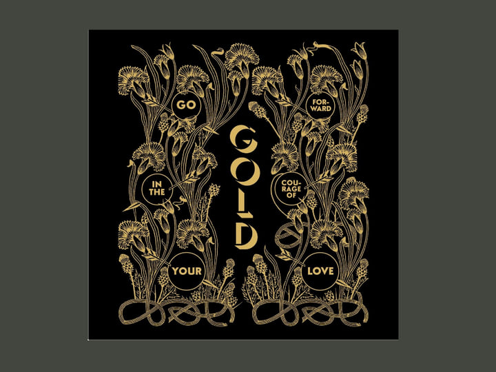 Gold Go Forward In The Courage Of Your Love Alabaster Deplume