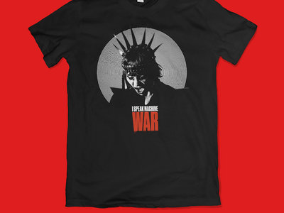 I SPEAK MACHINE "WAR" T-Shirt (Short Sleeve) main photo
