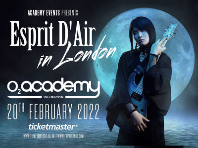Esprit D'Air at O2 Academy Islington - Sun 20 February 2022 (Box Office Collection) main photo