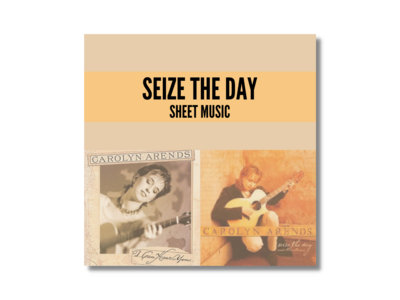 SEIZE THE DAY Sheet Music (PDF) main photo
