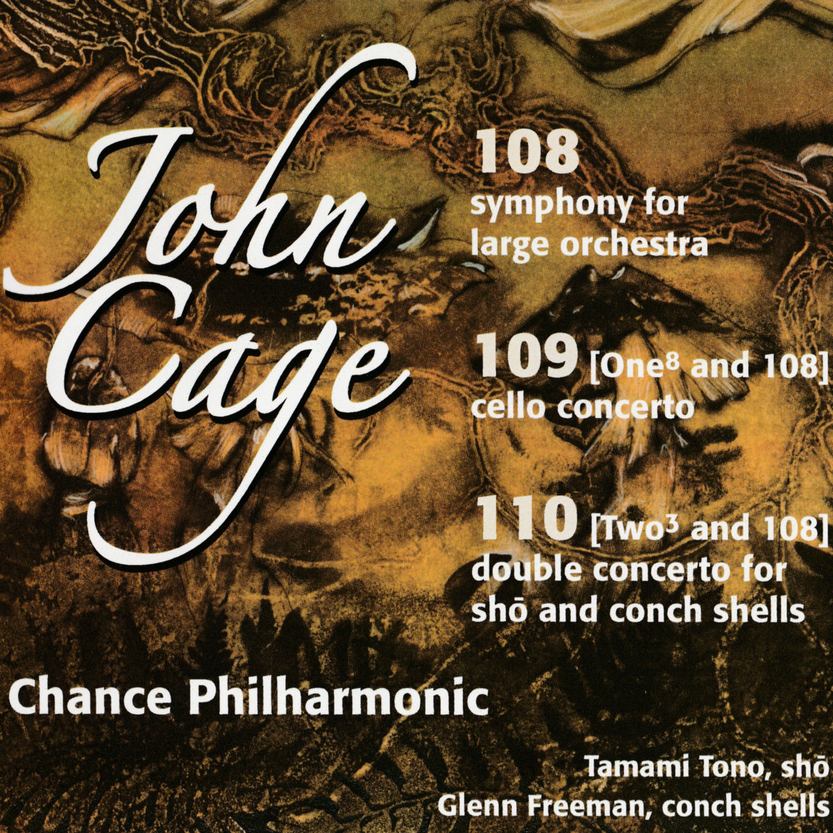 108, 109, 110 | John Cage | OgreOgress productions